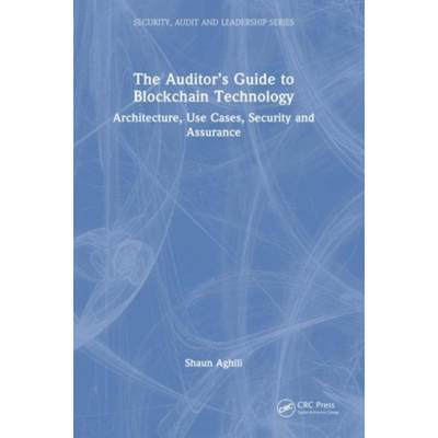 按需印刷TF The Auditor’s Guide to Blockchain Technology[9781032078243]