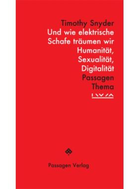 预订【德语】 Und wie elektrische Schafe träumen wir:Humanität, Sexualität, Digitalität