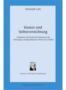 预订【德语】Humor und Selbstvernichtung:Tragische und komische Konturen der Erlösung in Sch
