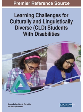 按需印刷不退不换Learning Challenges for Culturally and Linguistically Diverse (CLD) Students With Disabilities[978179982