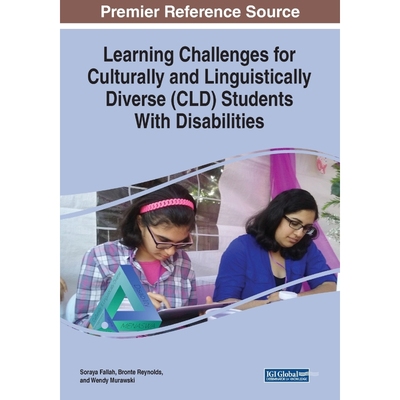 按需印刷不退不换Learning Challenges for Culturally and Linguistically Diverse (CLD) Students With Disabilities[978179982