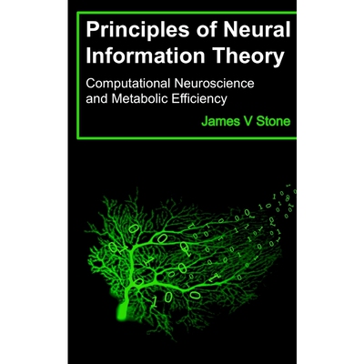按需印刷Principles of Neural Information Theory[9780993367960]