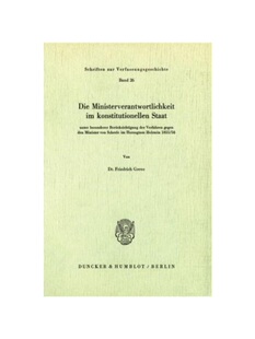 预订【德语】Die Ministerverantwortlichkeit im konstitutionellen Staat,:unter besonderer Berücksichtigung der Verfahren