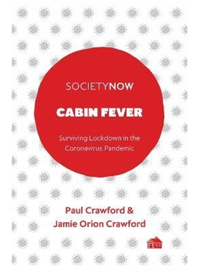 预订Cabin Fever:Surviving Lockdown in the Coronavirus Pandemic