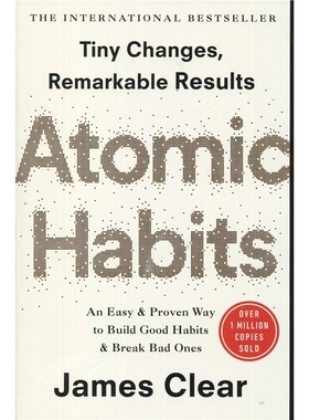 【外文书店】Atomic Habits 原子习惯：建立好习惯打破坏习惯的简单方法 英文原版书 养成好习惯的有效方法 James Clear 心理励志