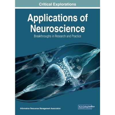 按需印刷Applications of Neuroscience[9781522554783]