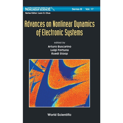 按需印刷不退不换Advances on Nonlinear Dynamics of Electronic Systems[9789811201516]