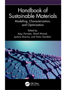 按需印刷不退不换TF Handbook of Sustainable Materials: Modelling, Characterization, and Optimization