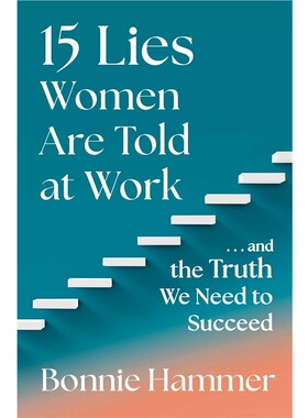 预售【2024新书】15 Lies Women Are Told at Work[9781668027615]