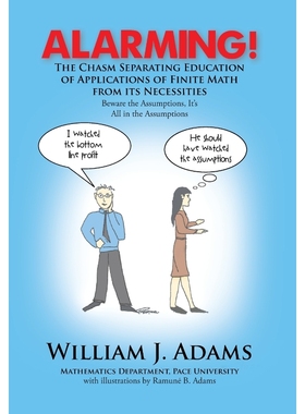 按需印刷Alarming! the Chasm Separating Education of Applications of Finite Math from It's Necessities[9781479799930]