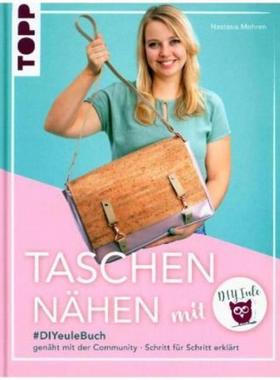预订【德语】 Taschen nähen mit DIY Eule:#DIYeuleBuch, genäht mit der Community - Schri
