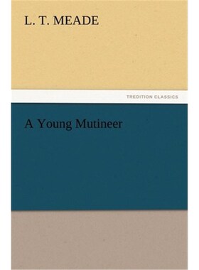 按需印刷不退不换A Young Mutineer[9783847218630]