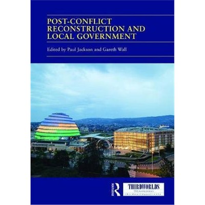 按需印刷Post-conflict Reconstruction and Local Government[9780367273293]