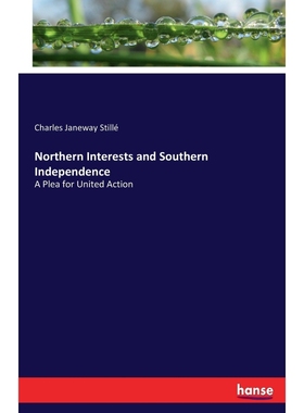 按需印刷Northern Interests and Southern Independence[9783337001834]