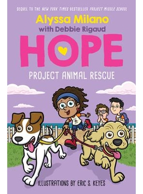 现货 Project Animal Rescue (Alyssa Milano's Hope #2)