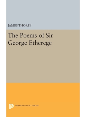 按需印刷The Poems of Sir George Etherege[9780691651750]