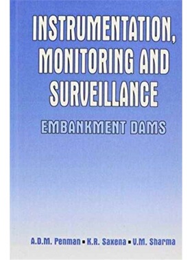 预订Instrumentation, Monitoring and Surveillance: Embankment Dams[9789054102991]