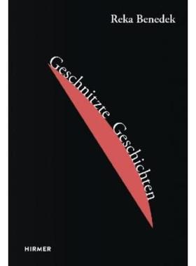 预订【德语】 Reka Benedek:Geschnitzte Geschichten