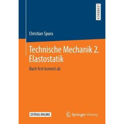 预订【德语】 Technische Mechanik 2. Elastostatik:Nach fest kommt ab