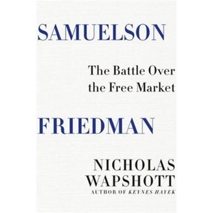 Battle The Over the Market 预订Samuelson Free Friedman
