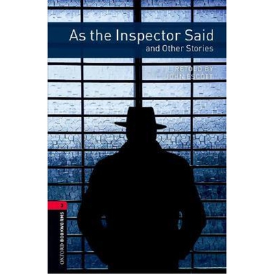 现货  牛津书虫分级读物 Oxford Bookworms Library: Level 3:: As the Inspector Said and Other Stories  英文读物 删减版