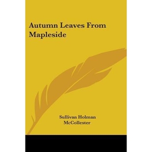 9780548408315 按需印刷Autumn Mapleside Leaves From