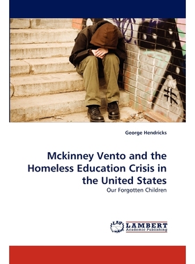 按需印刷McKinney Vento and the Homeless Education Crisis in the United States[9783843350969]