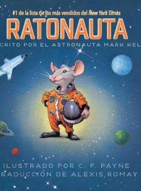预订Ratonauta (Mousetronaut):Basado en una historia (parcialmente) real