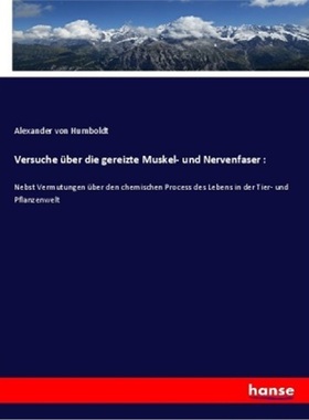 预订【德语】Versuche uber die gereizte Muskel- und Nervenfaser :[9783337775964]