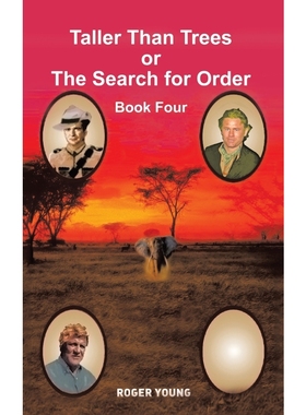 按需印刷Taller Than Trees or the Search for Order[9781524673574]