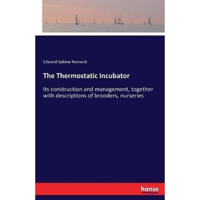 按需印刷The Thermostatic Incubator[9783337381950]