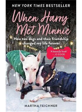 预订不退不换When Harry Met Minnie:An unexpected friendship and the gift of love beyond loss