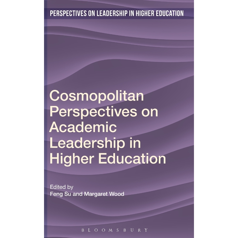 按需印刷Cosmopolitan Perspectives on Academic Leadership in Higher Education[9781474223034]