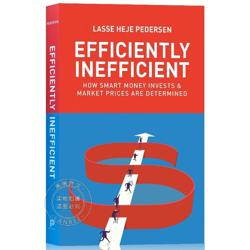 预订Efficiently Inefficient 普林斯顿:How Smart Money Invests and Market Prices Are Determined