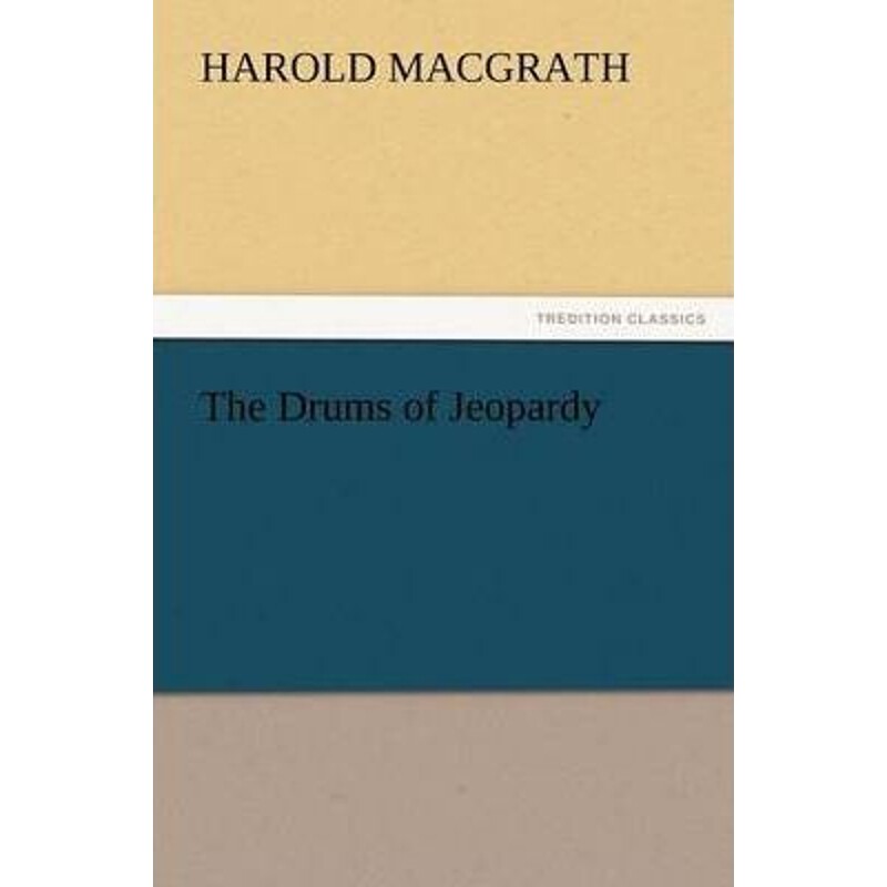 按需印刷不退不换The Drums of Jeopardy[9783842441415]