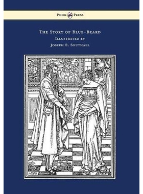 按需印刷The Story of Blue-Beard - Illustrated by Joseph E. Southall[9781473320130]