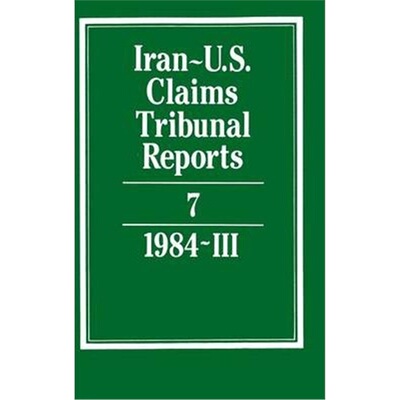 按需印刷Iran-U.S. Claims Tribunal Reports: Volume 7[9780521464413]