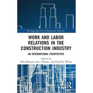 Construction International Industry 9781138364783 and Labor Relations 按需印刷Work Perspective the