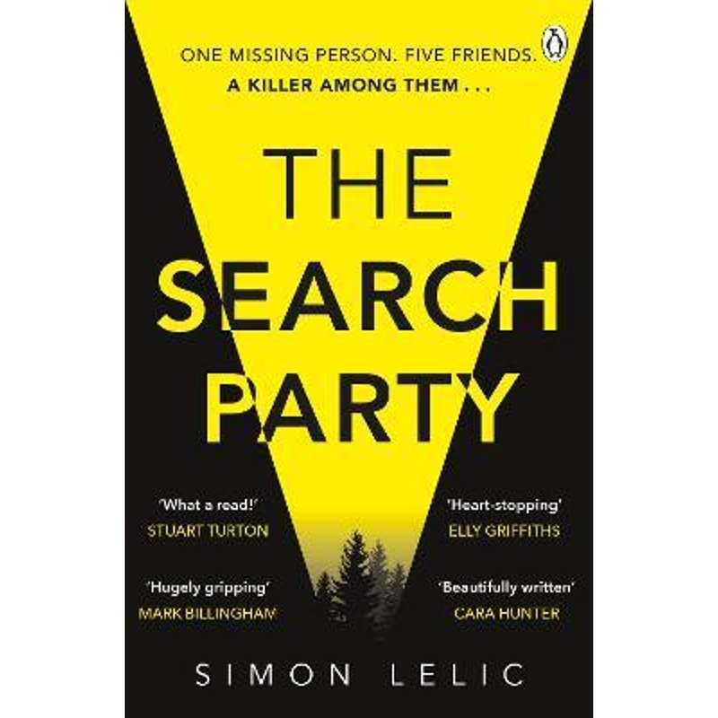 预订The Search Party:You won't believe the twist in this compulsive new Top Ten ebook bestseller from the 'Stephen King-