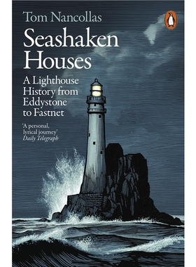 预订Seashaken Houses:A Lighthouse History from Eddystone to Fastnet
