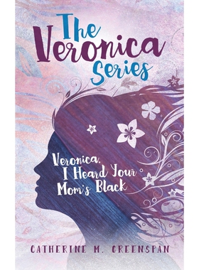按需印刷Veronica, I Heard Your Mom's Black[9781945875007]