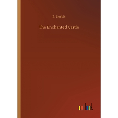 按需印刷不退不换The Enchanted Castle[9783734045523]