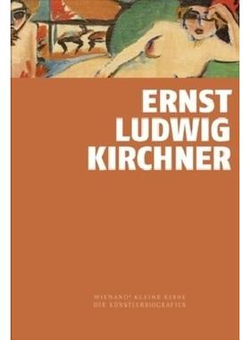 预订【德语】 Ernst Ludwig Kirchner: