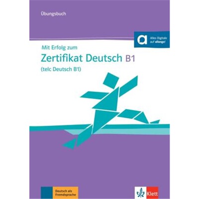 预订不退不换德语 Mit Erfolg zum Zertifikat Deutsch B1 (telc Deutsch B1) - Übungsbuch, m[9783126768306]
