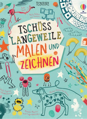预订【德语】 Tschüss Langeweile: Malen und Zeichnen[9781789415780]