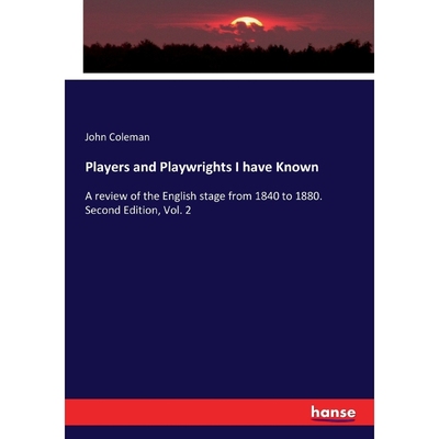 按需印刷Players and Playwrights I have Known[9783337219338]
