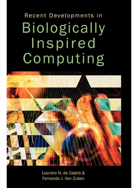 按需印刷Recent Developments in Biologically Inspired Computing[9781591403128]