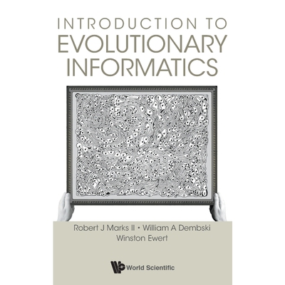 按需印刷Introduction to Evolutionary Informatics[9789813142138]