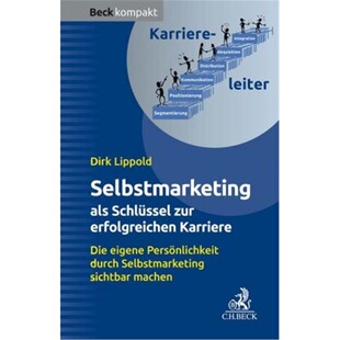 预订【德语】Selbstmarketing - der Schlussel zur erfolgreichen Karriere[9783406761287]