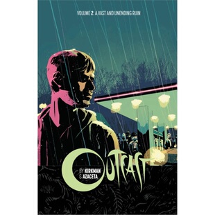 9781632154484 Vast Kirkman and Volume Azaceta Ruin 预订Outcast Unending